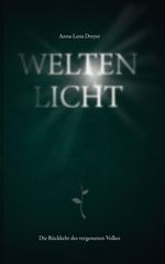Weltenlicht - Band 1 Cover des Buches Weltenlicht - Band 1 (ISBN: 9783943262599)