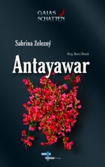 Antayawar Cover des Buches Antayawar (ISBN: 9783943295788)