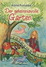 Der geheimnisvolle Garten Cover des Buches Der geheimnisvolle Garten (ISBN: 9783943304572)
