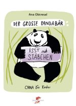 Der große Panda / Der große Panda isst mit Stäbchen Cover des Buches Der große Panda / Der große Panda isst mit Stäbchen (ISBN: 9783943314250)