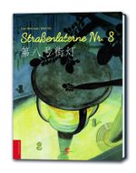 Straßenlaterne Nr. 8 Cover des Buches Straßenlaterne Nr. 8 (ISBN: 9783943314304)