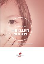 Libellenaugen Cover des Buches Libellenaugen (ISBN: 9783943314434)
