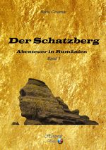 Der Schatzberg, Band 1 Cover des Buches Der Schatzberg, Band 1 (ISBN: 9783943348477)