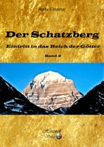 Der Schatzberg, Band 2 Cover des Buches Der Schatzberg, Band 2 (ISBN: 9783943348491)