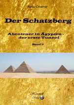 Der Schatzberg, Band 3 Cover des Buches Der Schatzberg, Band 3 (ISBN: 9783943348514)