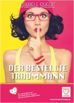 Der bestellte Traummann Cover des Buches Der bestellte Traummann (ISBN: 9783943355123)