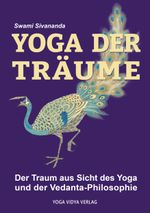 Yoga der Träume Cover des Buches Yoga der Träume (ISBN: 9783943376739)