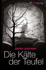 Die Kälte der Teufel Cover des Buches Die Kälte der Teufel (ISBN: 9783943380927)