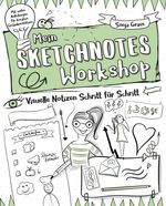 Mein Sketchnotes - Workshop Cover des Buches Mein Sketchnotes - Workshop (ISBN: 9783943390780)