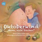 Oktoberkind Cover des Buches Oktoberkind (ISBN: 9783943411393)