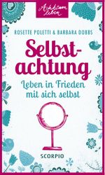 Selbstachtung Cover des Buches Selbstachtung (ISBN: 9783943416930)