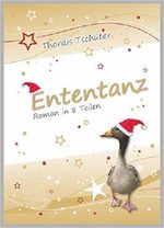 Ententanz Cover des Buches Ententanz (ISBN: 9783943419108)