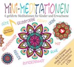 Mini Meditationen (Doppel-CD) - Geführte Meditationen für zwischendurch und zum Einschlafen Cover des Buches Mini Meditationen (Doppel-CD) - Geführte Meditationen für zwischendurch und zum Einschlafen (ISBN: 9783943426700)