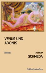 Venus und Adonis Cover des Buches Venus und Adonis (ISBN: 9783943446180)