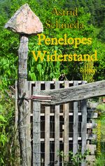 Penelopes Widerstand Cover des Buches Penelopes Widerstand (ISBN: 9783943446739)