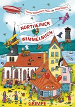 Das Northeimer Wimmelbuch Cover des Buches Das Northeimer Wimmelbuch (ISBN: 9783943465181)