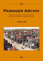 Pasinger Archiv. Fotographische Streiflichter eines Pasinger Jahres,... / Pasinger Archiv Ausgabe 2026 Cover des Buches Pasinger Archiv. Fotographische Streiflichter eines Pasinger Jahres,... / Pasinger Archiv Ausgabe 2026 (ISBN: 9783943505139)