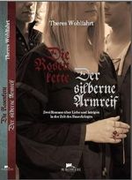 Die Rosenkette / Der silberne Armreif Cover des Buches Die Rosenkette / Der silberne Armreif (ISBN: 9783943509069)