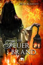 Der Feuerbrand Cover des Buches Der Feuerbrand (ISBN: 9783943531718)