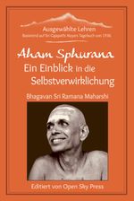 Aham Sphurana – Ein Einblick in die Selbstverwirklichung Cover des Buches Aham Sphurana – Ein Einblick in die Selbstverwirklichung (ISBN: 9783943544749)
