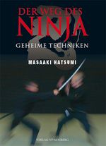 Der Weg des Ninja Cover des Buches Der Weg des Ninja (ISBN: 9783943593594)