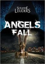 Angels Fall Cover des Buches Angels Fall (ISBN: 9783943596908)