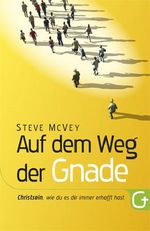 Auf dem Weg der Gnade Cover des Buches Auf dem Weg der Gnade (ISBN: 9783943597059)