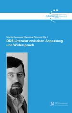 DDR-Literatur zwischen Anpassung und Widerspruch Cover des Buches DDR-Literatur zwischen Anpassung und Widerspruch (ISBN: 9783943609882)