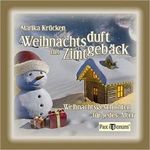 Weihnachtsduft mit Zimtgebäck Cover des Buches Weihnachtsduft mit Zimtgebäck (ISBN: 9783943650303)
