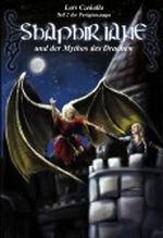 Shaphiriane und der Mythos des Drachen Cover des Buches Shaphiriane und der Mythos des Drachen (ISBN: 9783943654165)