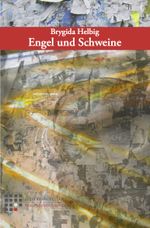 Engel und Schweine Cover des Buches Engel und Schweine (ISBN: 9783943672916)