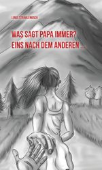 Was sagt Papa immer? Cover des Buches Was sagt Papa immer? (ISBN: 9783943681888)