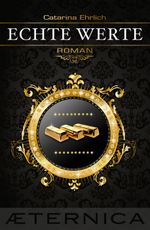 Echte Werte Cover des Buches Echte Werte (ISBN: 9783943739329)