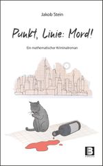 Punkt, Linie, Mord! Cover des Buches Punkt, Linie, Mord! (ISBN: 9783943758818)