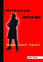 Der Zufallsmörder Cover des Buches Der Zufallsmörder (ISBN: 9783943760439)