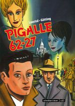 Pigalle 62-27 Cover des Buches Pigalle 62-27 (ISBN: 9783943808162)