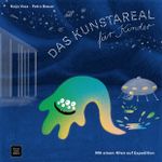 Das Kunstareal für Kinder Cover des Buches Das Kunstareal für Kinder (ISBN: 9783943814088)