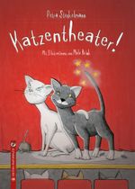 Katzentheater! Cover des Buches Katzentheater! (ISBN: 9783943833454)