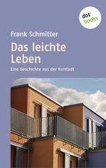 Das leichte Leben Cover des Buches Das leichte Leben (ISBN: 9783943835243)