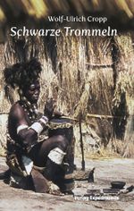 Schwarze Trommeln Cover des Buches Schwarze Trommeln (ISBN: 9783943863536)