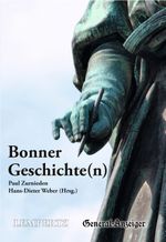 Bonner Geschichte(n) Cover des Buches Bonner Geschichte(n) (ISBN: 9783943883367)
