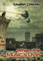 When the Music's Over Cover des Buches When the Music's Over (ISBN: 9783943957006)