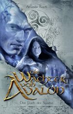 Die Wächter von Avalon Cover des Buches Die Wächter von Avalon (ISBN: 9783943987768)