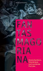 Fantasmagoriana Cover des Buches Fantasmagoriana (ISBN: 9783943999884)