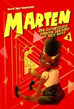 Marten, der zeitreisende Roboter, der durch die Zeit reist #2 Cover des Buches Marten, der zeitreisende Roboter, der durch die Zeit reist #2 (ISBN: 9783944089201)