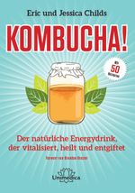 Kombucha! Cover des Buches Kombucha! (ISBN: 9783944125411)