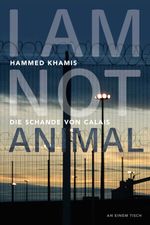 I am not animal Cover des Buches I am not animal (ISBN: 9783944195780)