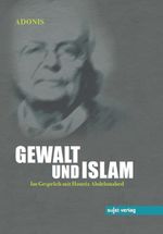 Gewalt und Islam Cover des Buches Gewalt und Islam (ISBN: 9783944201870)