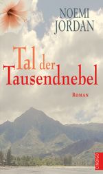 Tal der Tausendnebel Cover des Buches Tal der Tausendnebel (ISBN: 9783944251387)
