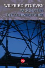 Im Schatten der Schwebefähre Cover des Buches Im Schatten der Schwebefähre (ISBN: 9783944264875)